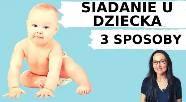 Od kiedy dziecko może siadać? Kluczowe etapy i porady dla rodziców.