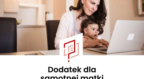 Jakie świadczenia dla samotnej matki pomogą w trudnych chwilach?